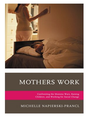 cover image of Mothers Work